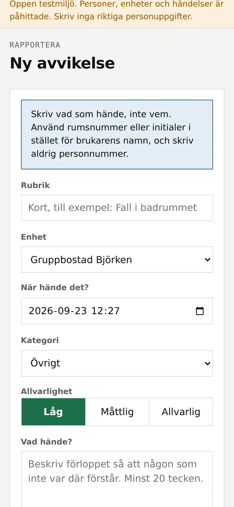 Rapportformuläret på mobil: rubrik, enhet, tidpunkt, kategori och allvarlighet.